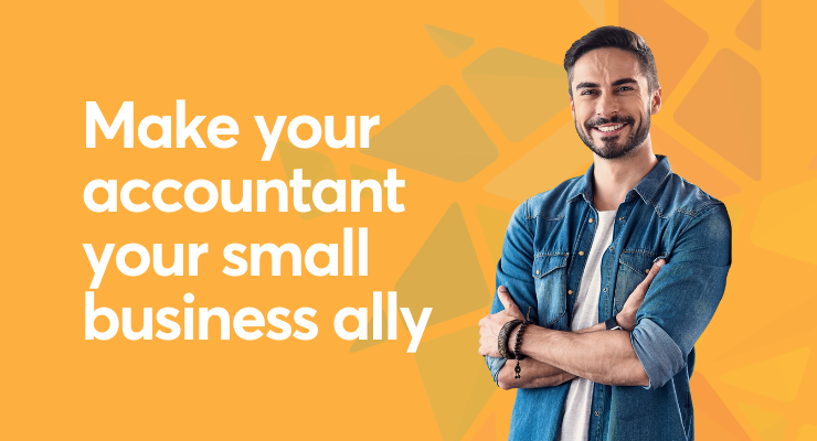 Make Your Accountant Your Small Business Ally